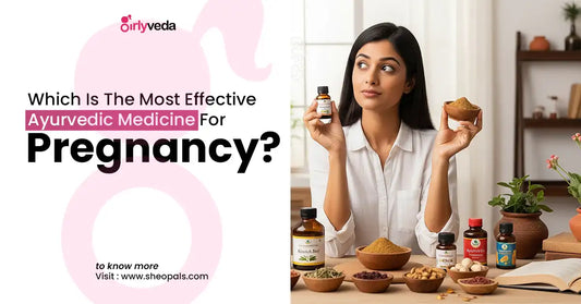 Ayurvedic Medicine For Pregnancy