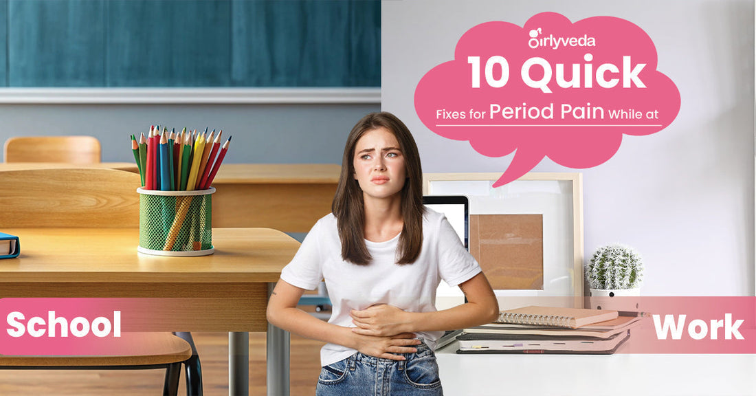 10 Quick Fixes for Period Pain While at Work or School đźđЏ