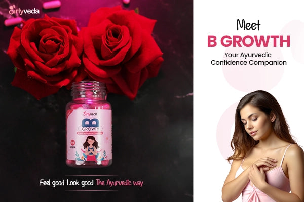 Bgrowth Capsules: Ayurvedic Breast Enhancement Capsule | 60 Capsules