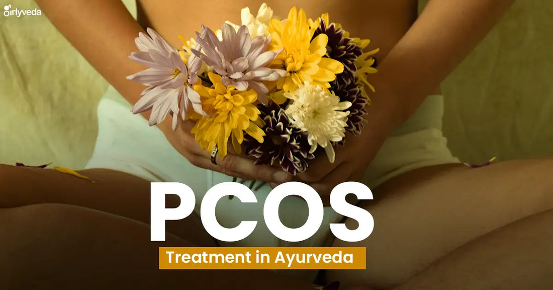 Ayurvedic Treatment for PCOS
