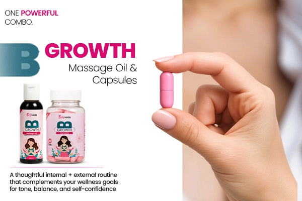 Bgrowth Combo : Ayurvedic Breast Enhancement Combo
