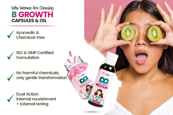 Bgrowth Combo : Ayurvedic Breast Enhancement Combo