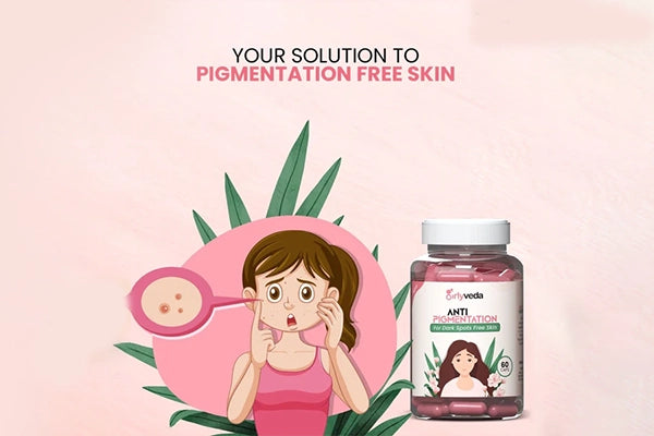 best ayurvedic medicine for pigmentation